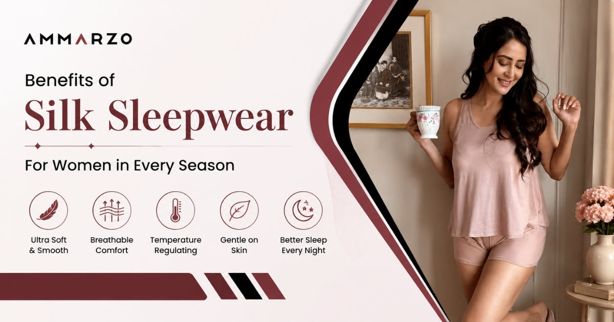 Benefits of Silk Sleepwear for Women in Every Season
